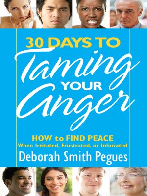 30 Days To Taming Your Anger By Deborah Smith Pegues